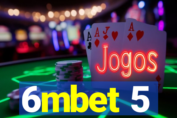 6mbet 5